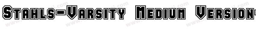 Stahls-Varsity Medium Version字体转换